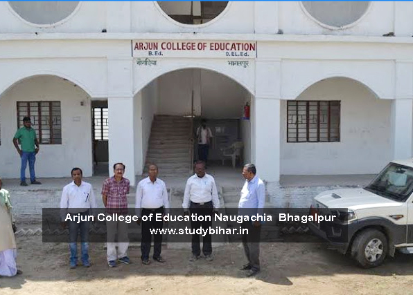 Arjun College of Education Naugachia Bhagalpur Bihar